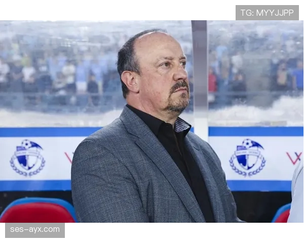 贝尼特斯未来前景备受关注，新动向引发足坛热议