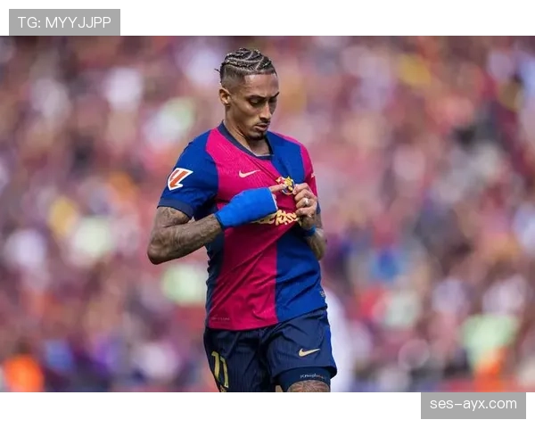 拉菲尼亚新赛季强势崛起，持续刷新职业生涯高光表现