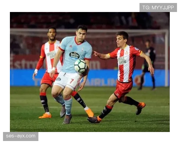 塞尔塔新帅上任后西甲表现稳健，剑指重返巅峰